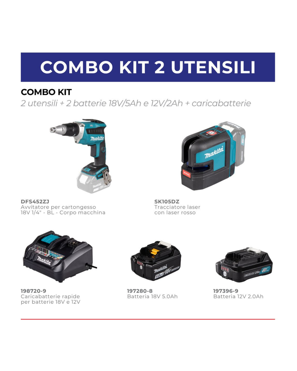 KIT COMBINATO MAKITA DFS452ZJ + SK105DZ + BL1850 + DC18RE + BL1021B